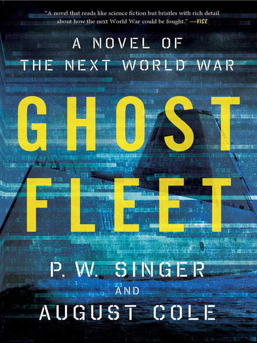 Title details for Ghost Fleet by P. W. Singer - Wait list